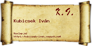 Kubicsek Iván névjegykártya